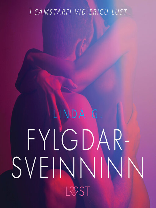 Upplýsingar um Fylgdarsveinninn--Erótísk smásaga eftir Linda G - Biðlisti